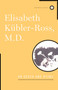 On Death and Dying by Elisabeth Kübler-Ross, 9780684842233