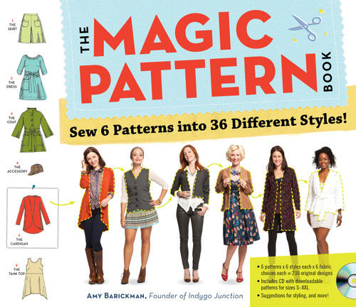 The Magic Pattern Book (Sew 6 Patterns into 36 Different Styles!) by Amy Barickman, 9780761171621