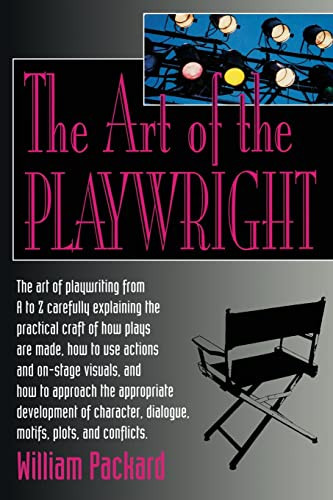 The Art of the Playwright by William Packard, 9781560251170