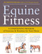 Equine Fitness (A Program of Exercises and Routines for Your Horse) by Jec Aristotle Ballou, 9781603424639