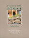 Building with Stone by Charles McRaven, 9780882665504