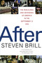 After (The Rebuilding and Defending of America in the September 12 Era) by Steven Brill, 9780743237109
