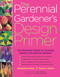 The Perennial Gardener's Design Primer by Stephanie Cohen, Nancy J. Ondra, 9781580175432