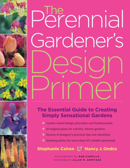 The Perennial Gardener's Design Primer by Stephanie Cohen, Nancy J. Ondra, 9781580175432