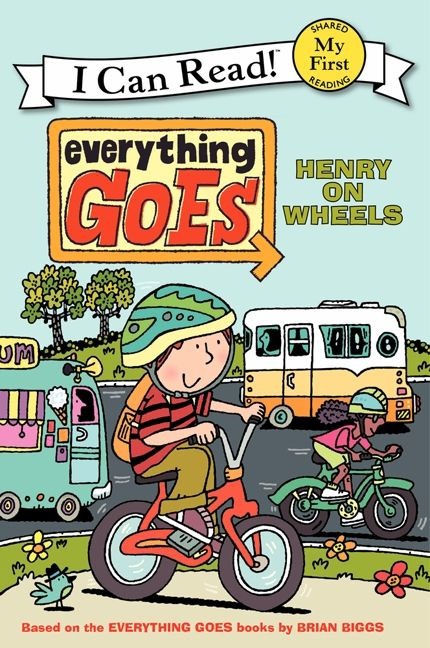 Everything Goes: Henry on Wheels - 9780061958236 by Brian Biggs, Brian Biggs, Simon Abbott, 9780061958236