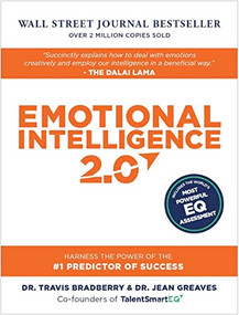 Emotional Intelligence 2.0 by Jean Greaves, Travis Bradberry, Patrick M. Lencioni, 9780974320625