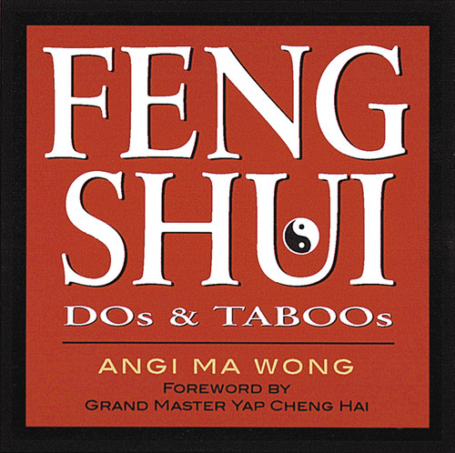 Feng Shui Dos & Taboos by Angi Ma Wong, 9781580173087
