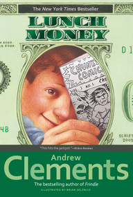 Lunch Money - 9780689866852 by Andrew Clements, Brian Selznick