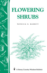 Flowering Shrubs (Storey's Country Wisdom Bulletin A-132) by Patricia R. Barrett, 9780882667577