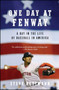 One Day at Fenway (A Day in the Life of Baseball in America) by Steve Kettmann, 9780743483667