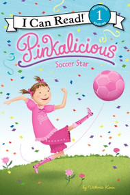 Pinkalicious: Soccer Star - 9780061989650 by Victoria Kann, Victoria Kann, 9780061989650