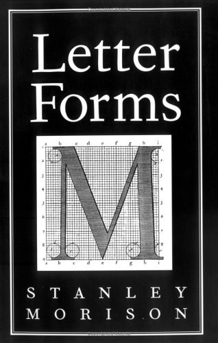 Letter Forms by Stanley Morison, 9780881791365