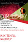 Complexity (The Emerging Science at the Edge of Order and Chaos) by Mitchell M. Waldrop, 9780671872342