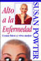 Alto a la Enfermedad! (Stop the Insanity!) (C Ma Bien Y Viva Mejor (Stop the Insanity)) by Susan Powter, 9780684813271