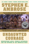 Undaunted Courage (Meriwether Lewis Thomas Jefferson and the Opening of the American West) by Stephen E. Ambrose, 9780684826974