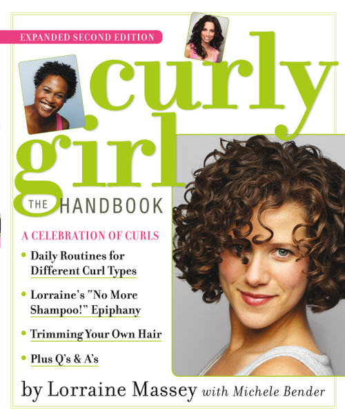 Curly Girl (The Handbook) by Lorraine Massey, Michele Bender, Deborah Chiel, 9780761156789