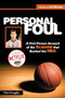 Personal Foul (A First-Person Account of the Scandal that Rocked the NBA) by Tim Donaghy, Phil Scala, 9780615362632