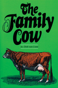 The Family Cow by Dirk Van Loon, 9780882660660