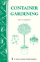 Container Gardening (Storey Country Wisdom Bulletin A-151) by Patricia R. Barrett, 9780882663449