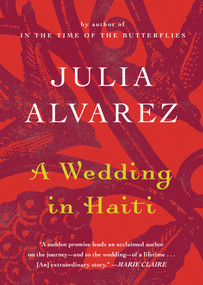 A Wedding in Haiti by Julia Alvarez, 9781616202804