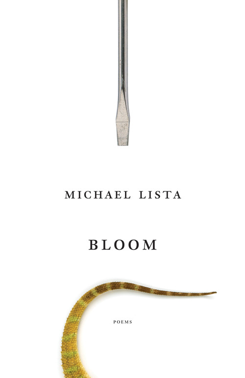 Bloom by Michael Lista, 9780887849510