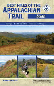 Best Hikes of the Appalachian Trail: South by Johnny Molloy, 9780897324748