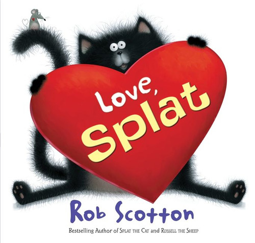 Love, Splat - 9780062077769 by Rob Scotton, Rob Scotton, 9780062077769