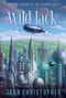 Wild Jack - 9781481420068 by John Christopher, 9781481420068