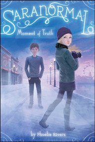 Moment of Truth by Phoebe Rivers, 9781442461253