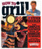 How to Grill (The Complete Illustrated Book of Barbecue Techniques, A Barbecue Bible! Cookbook) by Steven Raichlen, 9780761120148