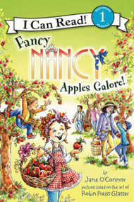Fancy Nancy: Apples Galore! - 9780062083111 by Jane O'Connor, Robin Preiss Glasser, 9780062083111
