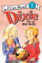 Dixie and the Big Bully - 9780062086372 by Grace Gilman, Sarah McConnell, 9780062086372