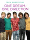 One Dream, One Direction by Ellen  Bailey, 9781442473089
