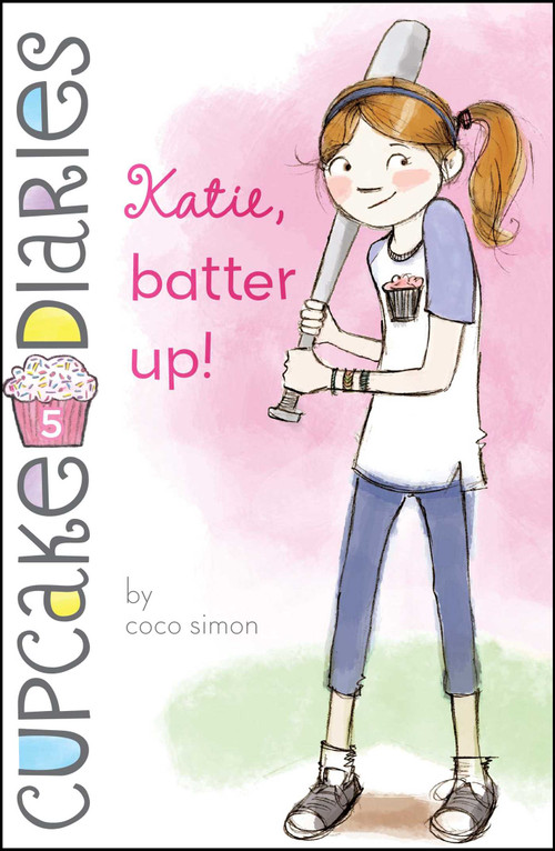 Katie, Batter Up! by Coco Simon, 9781442485648