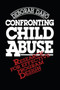 Confronting Child Abuse by Deborah Daro, 9781416573340