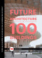 The Future of Architecture in 100 Buildings by Marc Kushner, 9781476784922