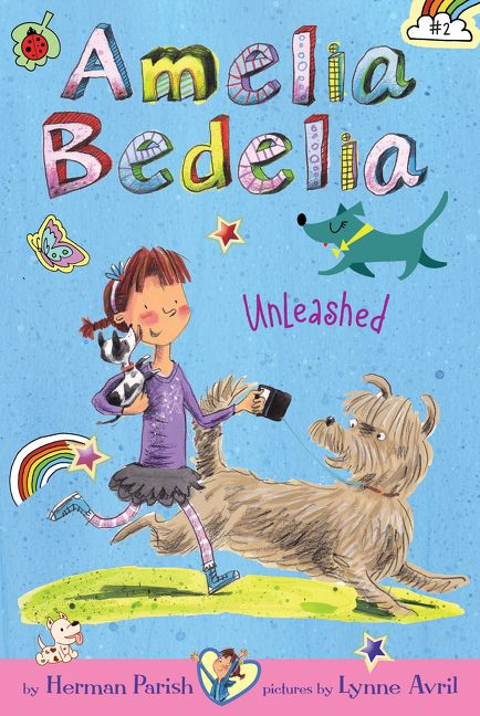 Amelia Bedelia Chapter Book #2: Amelia Bedelia Unleashed - 9780062095008 by Herman Parish, Lynne Avril, 9780062095008