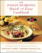 The Joslin Diabetes Quick and Easy Cookbook (200 Recipes for 1 to 4 People) by Bonnie Sanders Polin Ph.D, Joslin Diabetes Center, Frances Giedt, 9780684839233