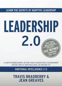 Leadership 2.0 by Travis Bradberry, Jean Greaves, 9780974320694