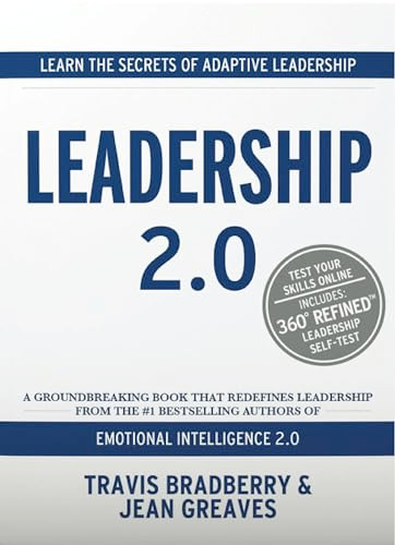 Leadership 2.0 by Travis Bradberry, Jean Greaves, 9780974320694
