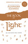 The Book of Light (Ask and Heaven Will Answer) by Alexandra Solnado, 9781451611571