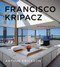Francisco Kripacz (Interior Design) by Arthur Erickson, 9781927958506