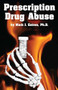 Prescription Drug Abuse by Mark James Estren, 9781579511685