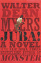 Juba! (A Novel) by Walter Dean Myers, 9780062112712