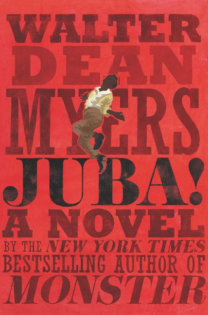 Juba! (A Novel) by Walter Dean Myers, 9780062112712