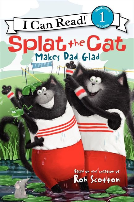 Splat the Cat Makes Dad Glad - 9780062115997 by Rob Scotton, Rob Scotton, 9780062115997
