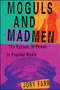 Moguls and Madmen by Jory Farr, 9780743228930