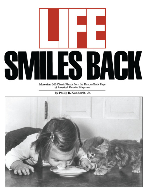 Life Smiles Back by Philip B. Kunhardt, 9780671672225