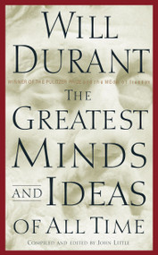 The Greatest Minds and Ideas of All Time by Will Durant, 9780743235532