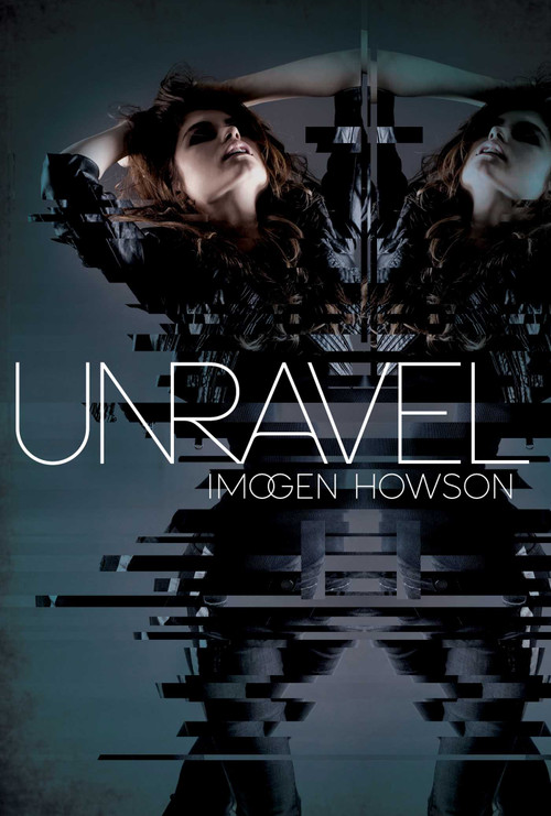Unravel by Imogen Howson, 9781442446588